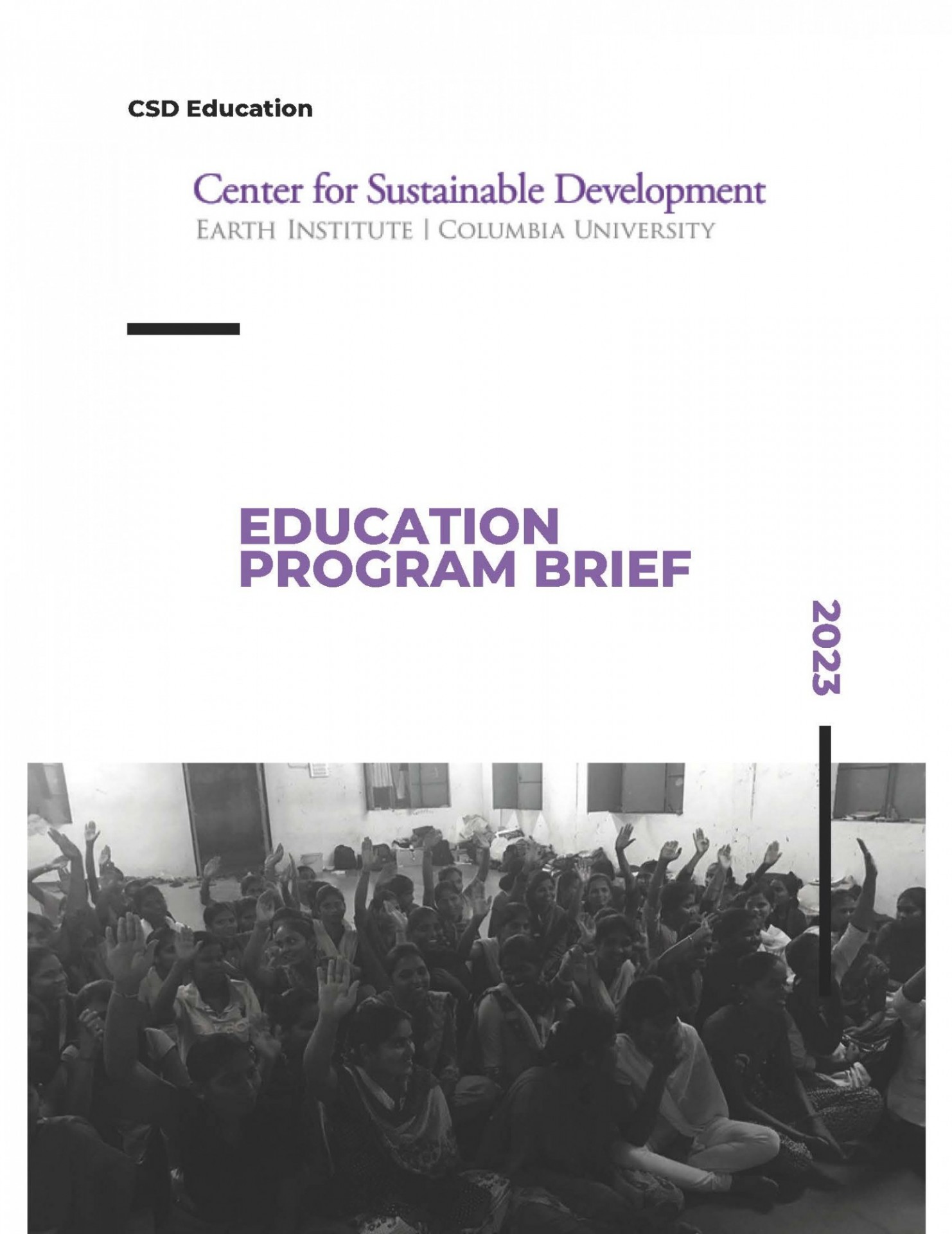 CSD: Education Program Brief