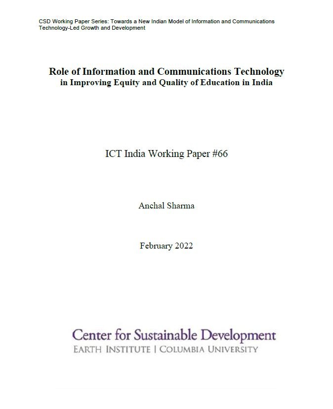 Role of Information and Communications Technology in Improving Equity and Quality of Education in India
