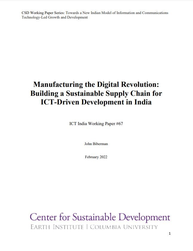 Manufacturing the Digital Revolution: Building a Sustainable Supply Chain for ICT-Driven Development in India